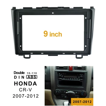 2Din Auto DVD Rāmis Audio Montāžas Adapters Dash Apdares Komplekti Facia Panelis 9 collu Honda CR-V 2007-011 Double Din Radio Atskaņotājs