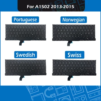 A1502 Nomaiņa tastatūru, norvēģijas, zviedrijas, Šveices, portugāles Izkārtojumu Macbook Pro ar 13 collu Retina 2013. -.gadam Gads